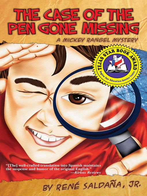 Title details for The Case of the Pen Gone Missing / El Caso de la Pluma Perdida by René Saldaña, Jr. - Available